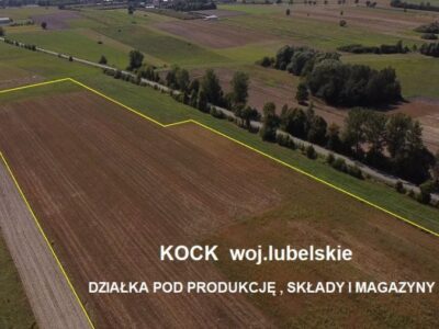 Kock -tereny pod składy, magazyny,produkcję blisko S-19